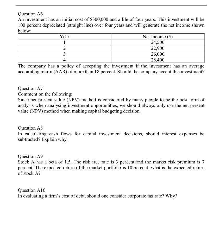 please help Question A6 An investment has an