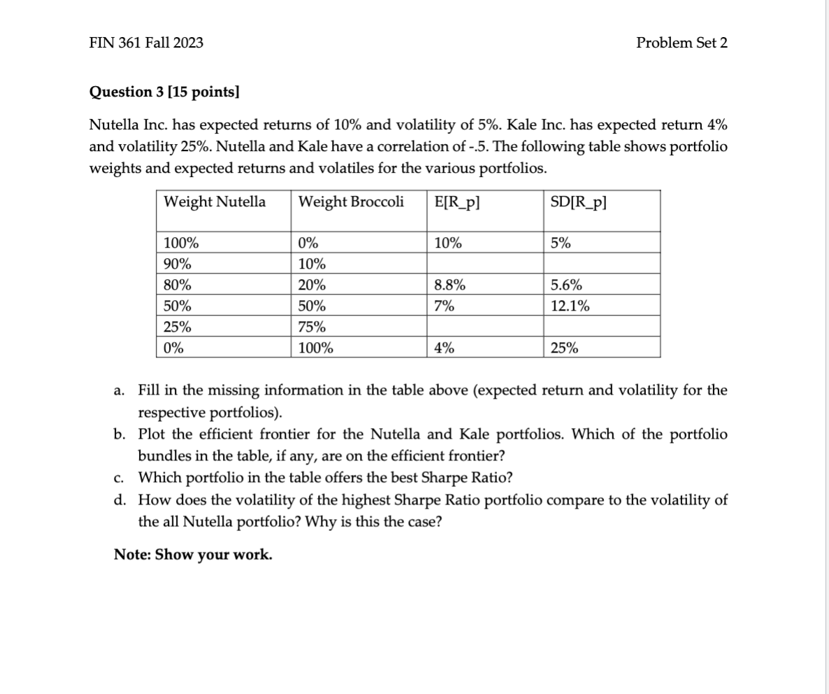 FIN 361 Fall 2023 Problem Set 2 Question 3 [15