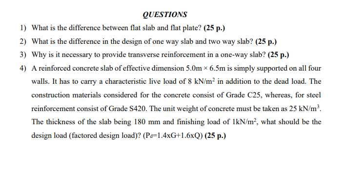 1 ) What is the difference between flat slab and