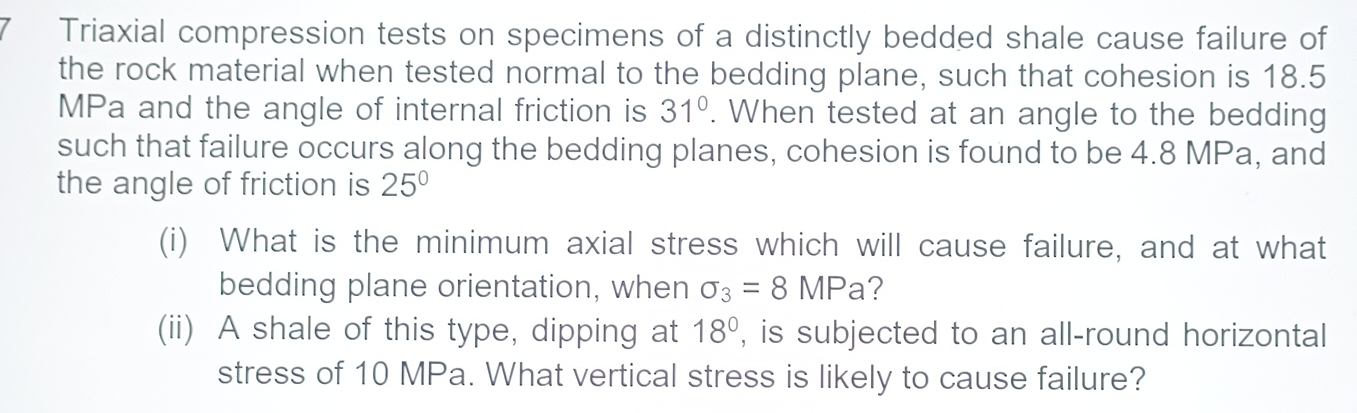 Triaxial compression tests on specimens of a
