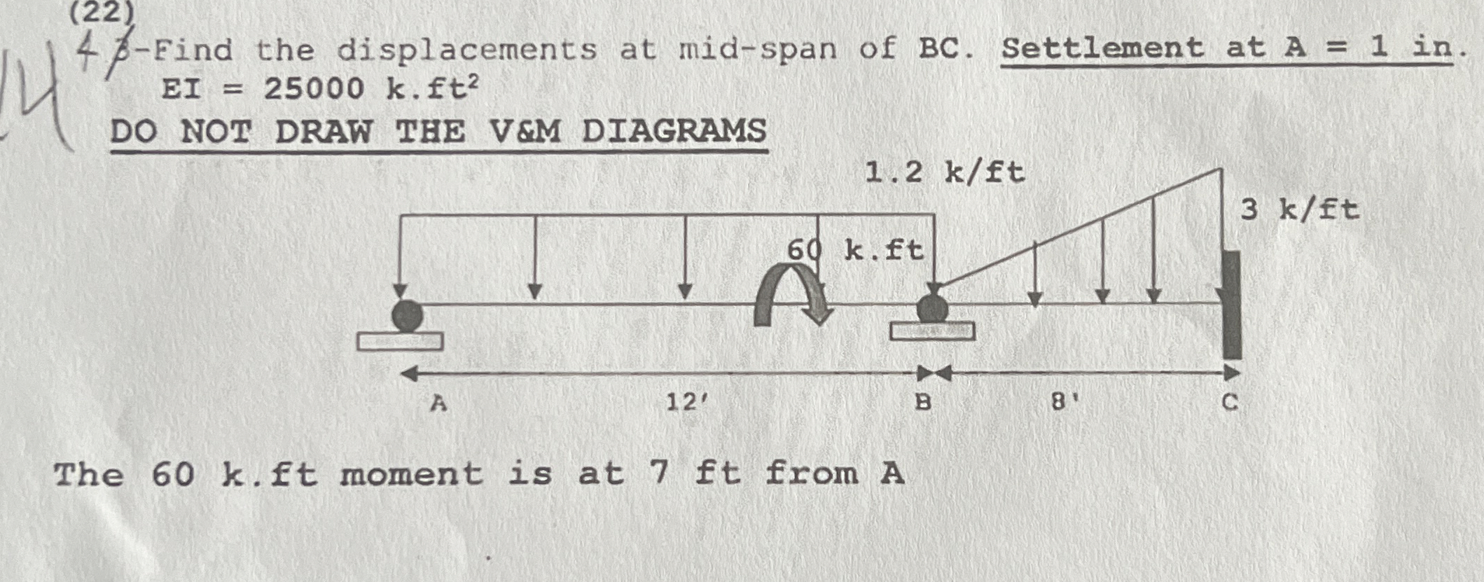 ( 2 2 ) 4 - Find the displacements at mid - span