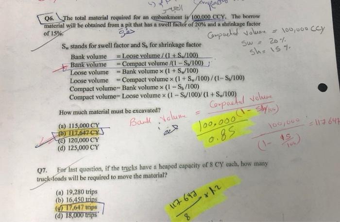 Q 6 . The total material required for an