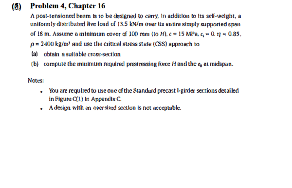 ( 5 ) Problem 4 , Chapter 1 6 A post - tensioned