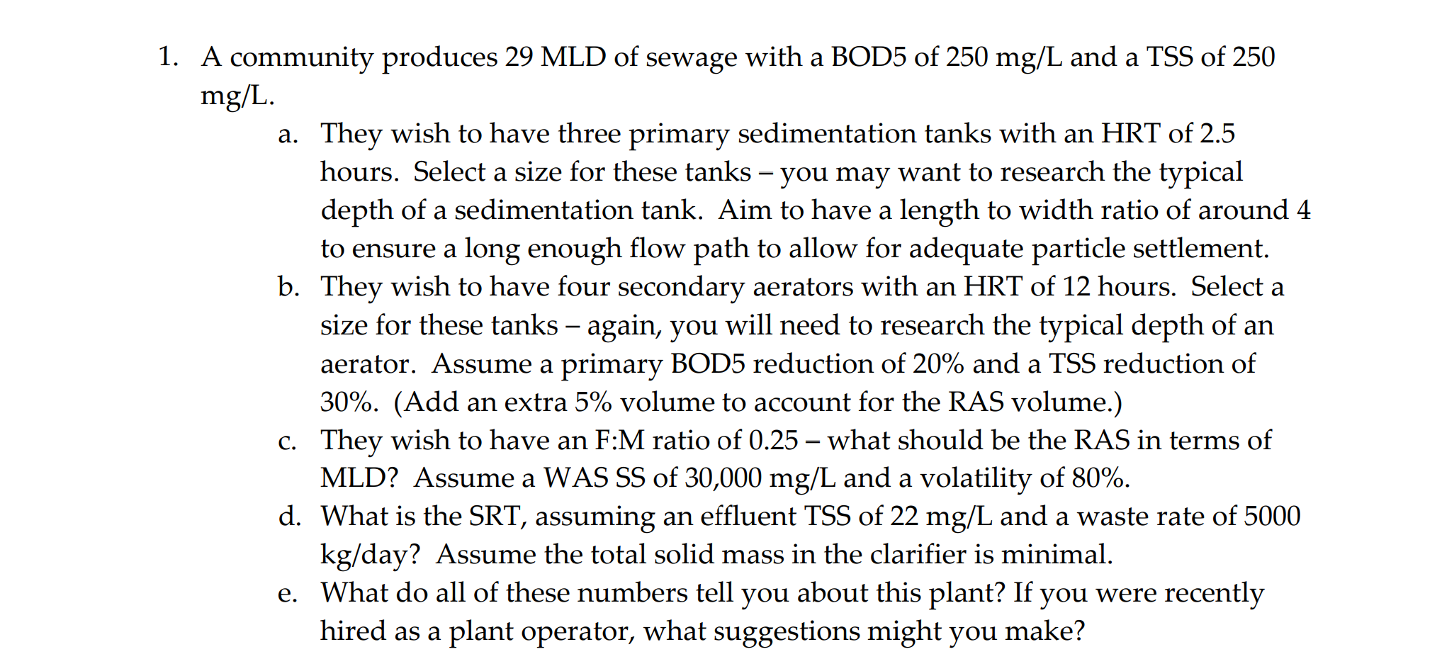 A community produces 2 9 MLD of sewage with a BOD