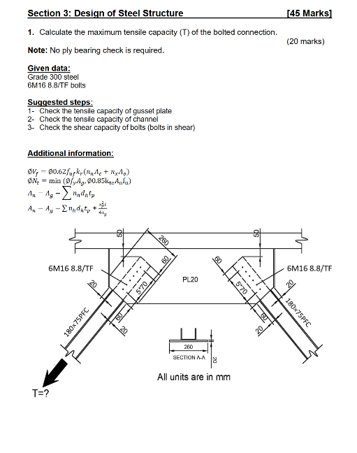 Calculate the maximum tensile capacity ( T ) of