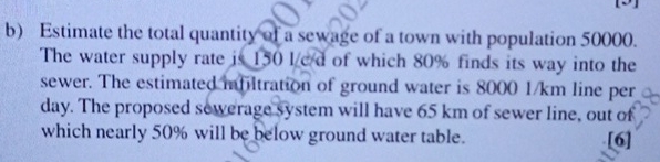 b ) Estimate the total quantity a sewage of a