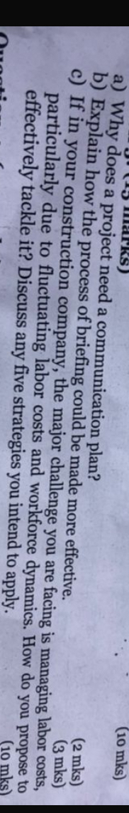 a ) Why does a project need a communication plan?
