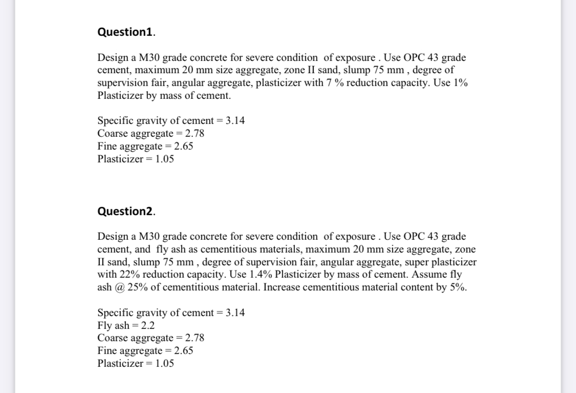 Question 1 . Design a M 3 0 grade concrete for