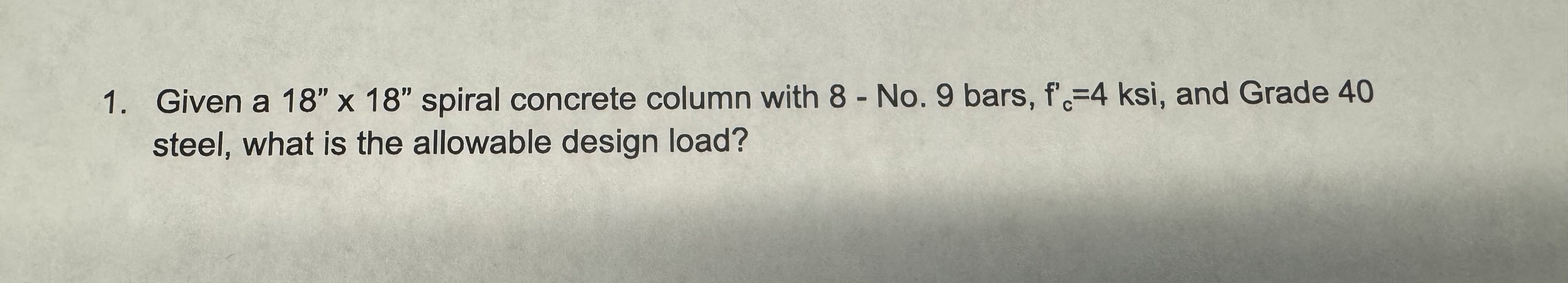 Given a 1 8 ' ' 1 8 ' ' spiral concrete column
