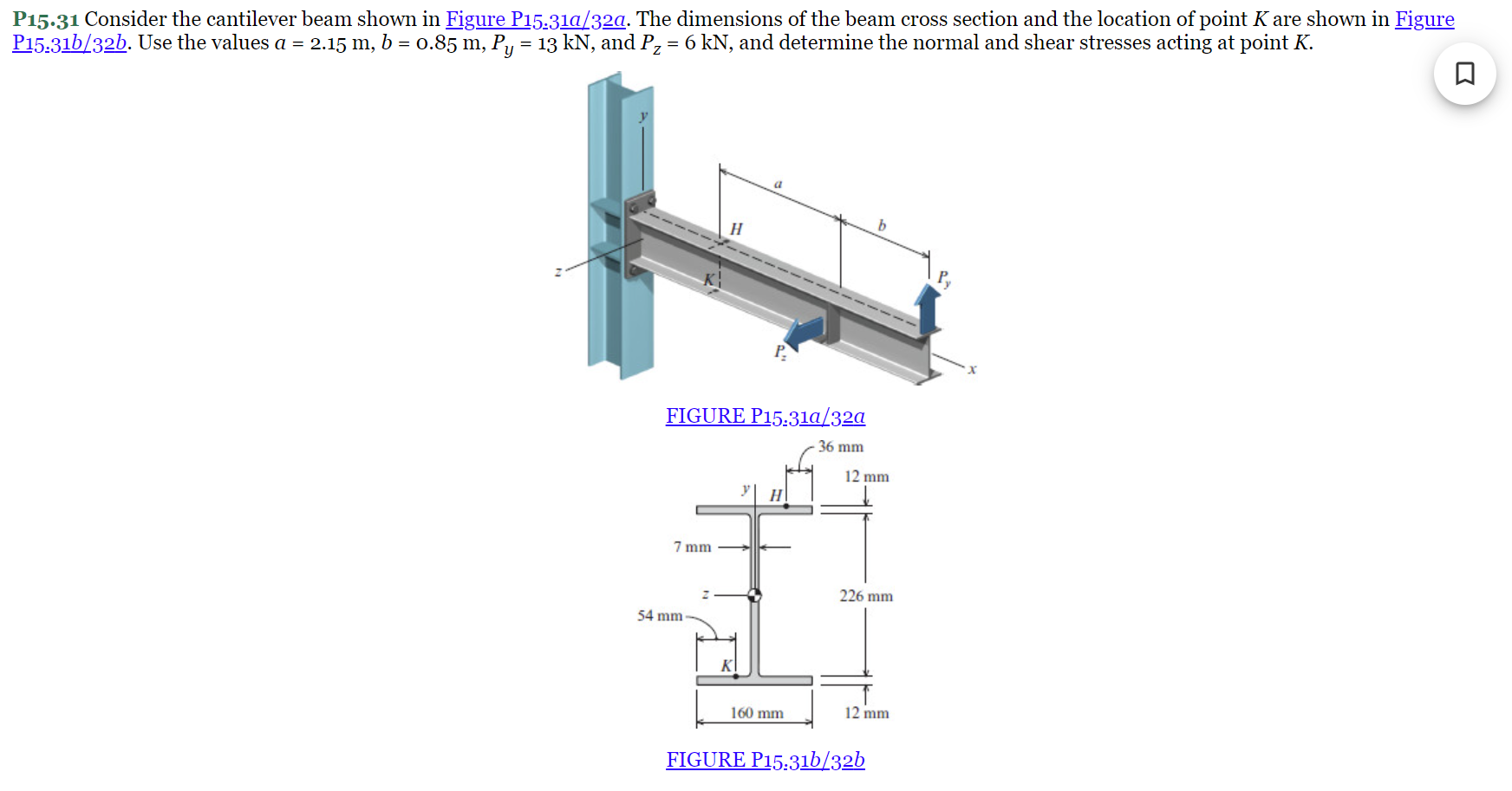 Use the values a = 2 . 1 5 m , b = 0 . 8 5 m , P