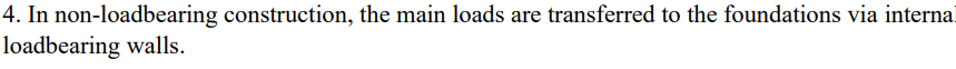 correct the sentence In non - loadbearing