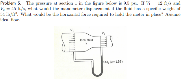 Problem 5 . The pressure at section 1 in the