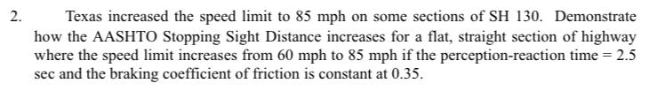 Texas increased the speed limit to 8 5 m p h on