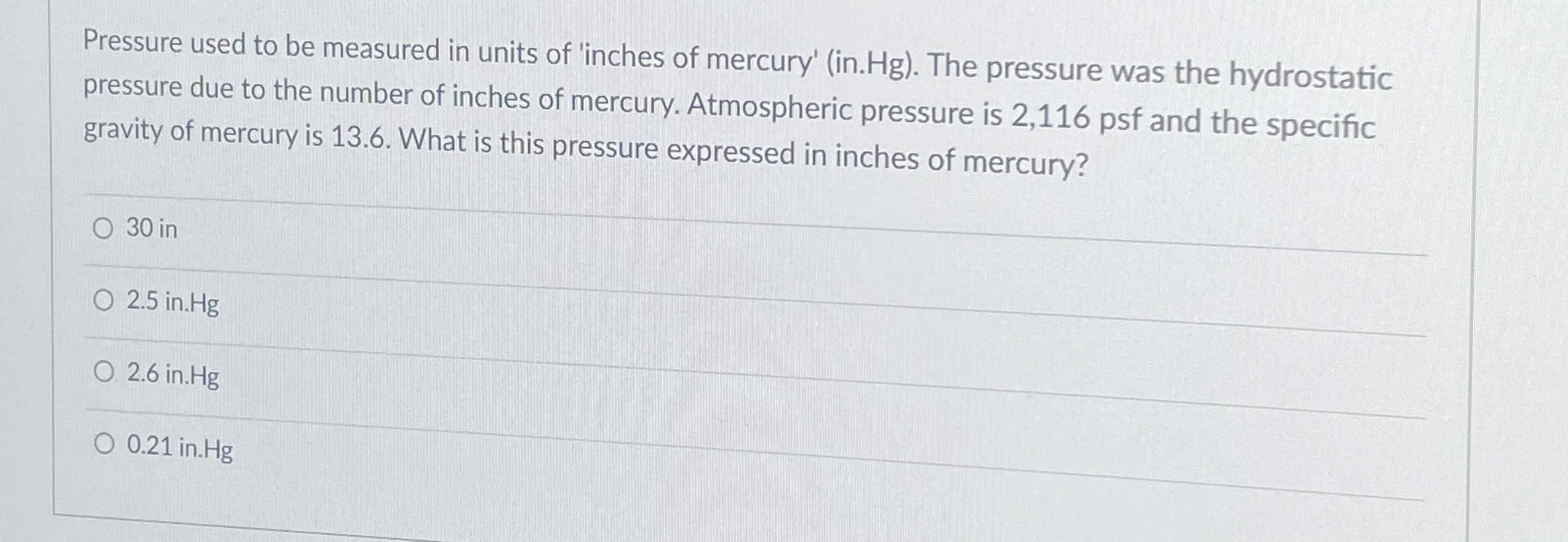 Pressure used to be measured in units of 'inches