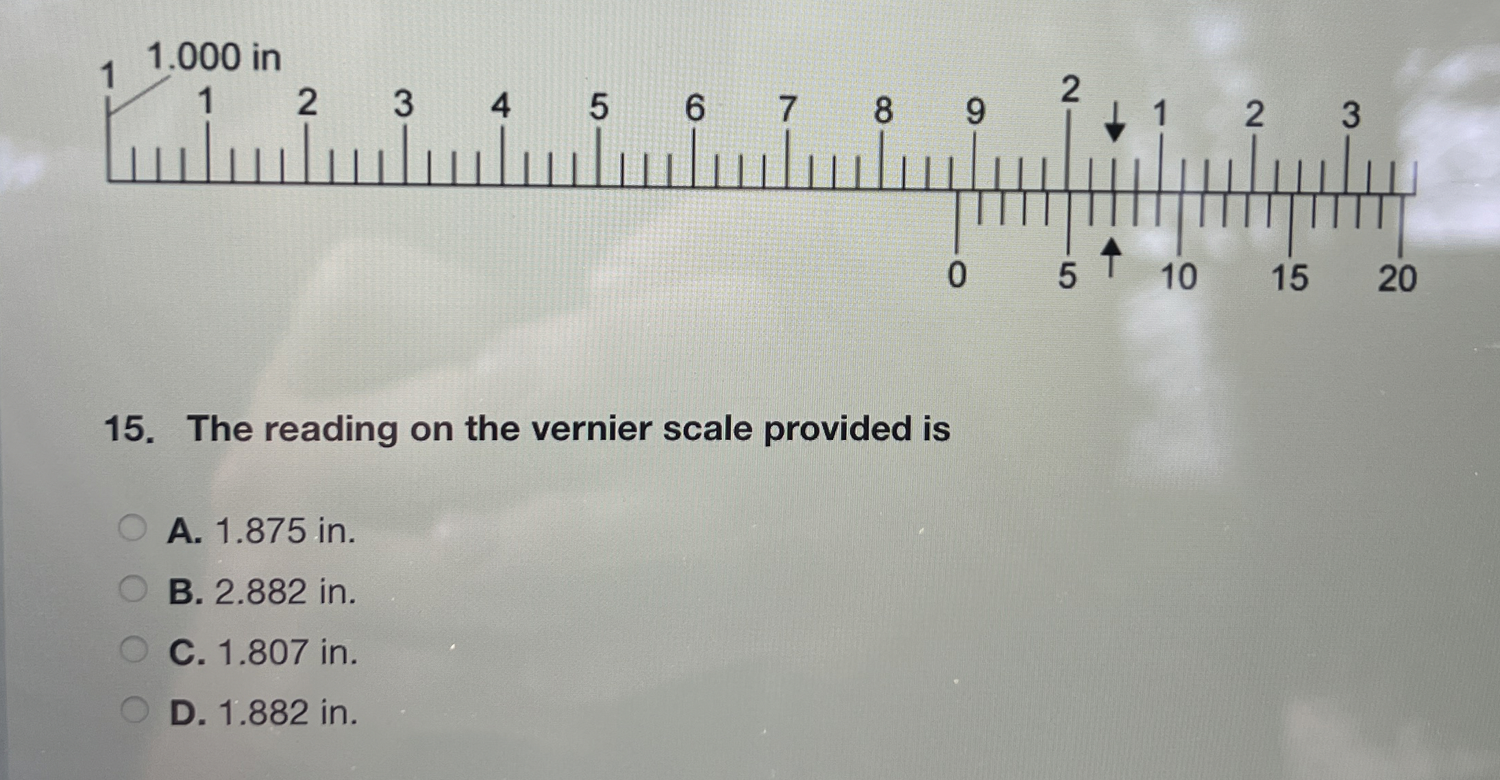 The reading on the vernier scale provided is A .