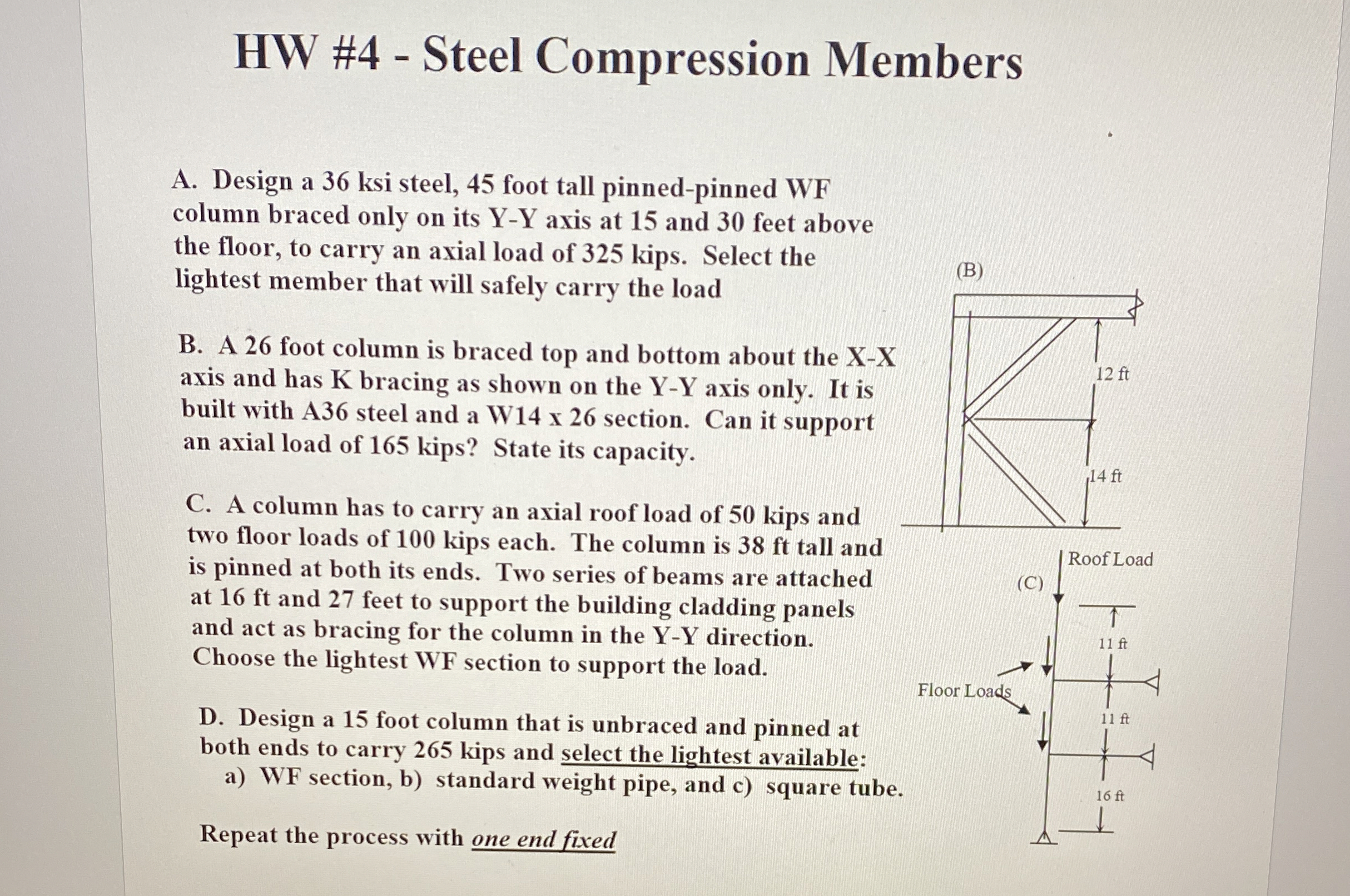 HW # 4 - Steel Compression Members A . Design a 3