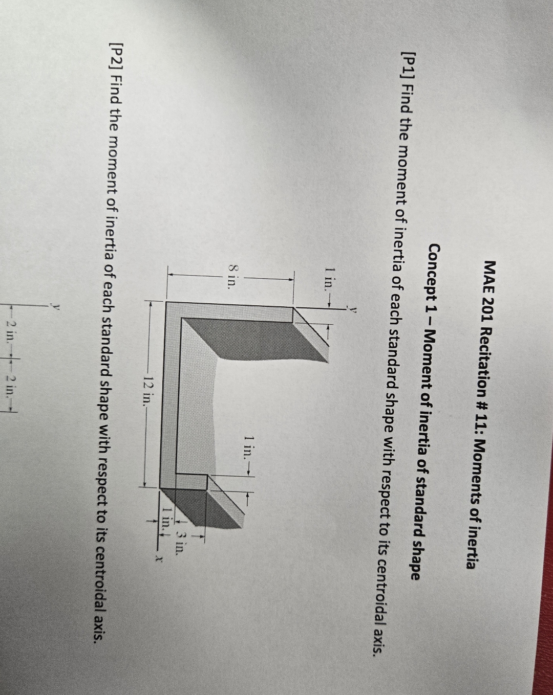 MAE 2 0 1 Recitation # 1 1 : Moments of inertia