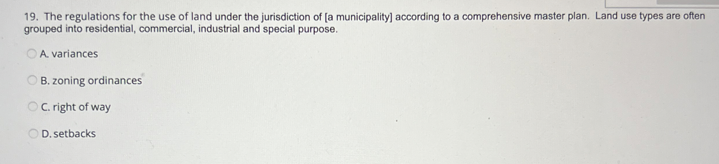 The regulations for the use of land under the