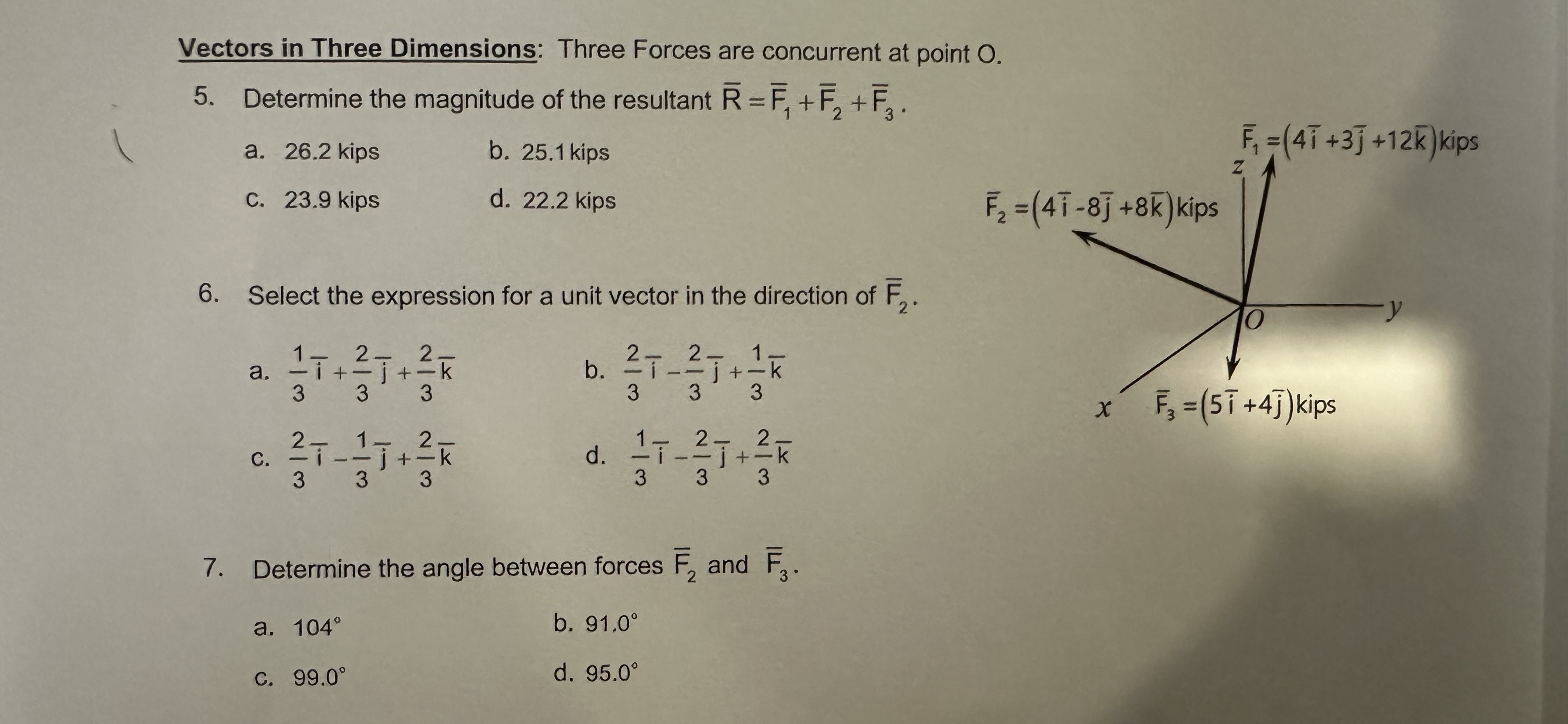 Vectors in Three Dimensions: Three Forces are