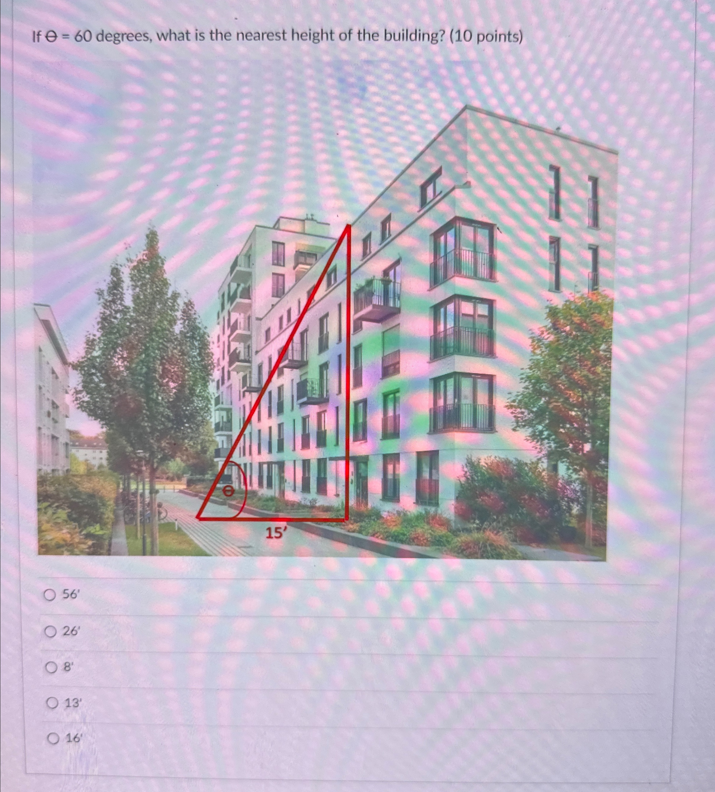 If = 6 0 degrees, what is the nearest height of