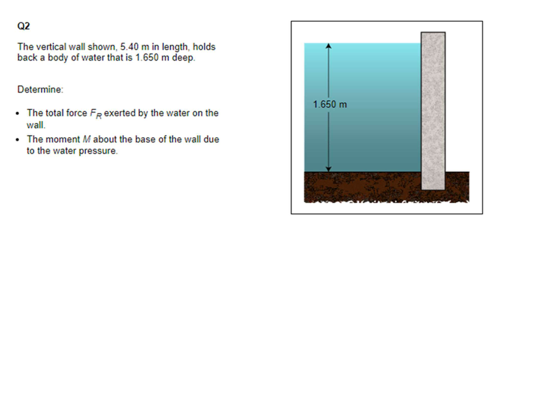 The vertical wall shown, 5 . 4 0 m in length,
