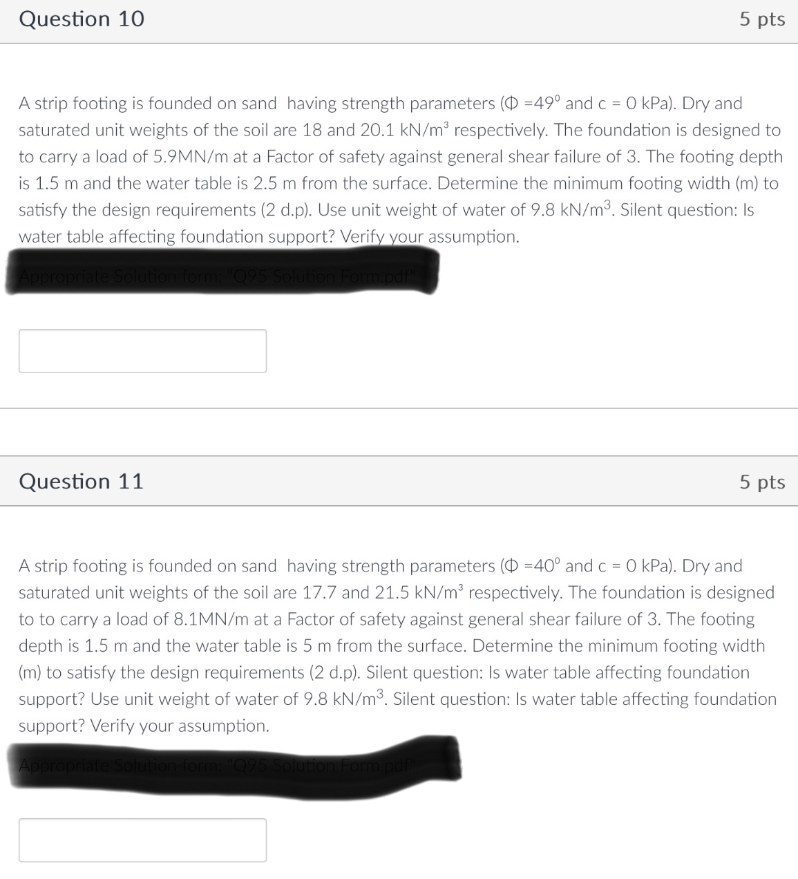 A strip footing is founded on sand having