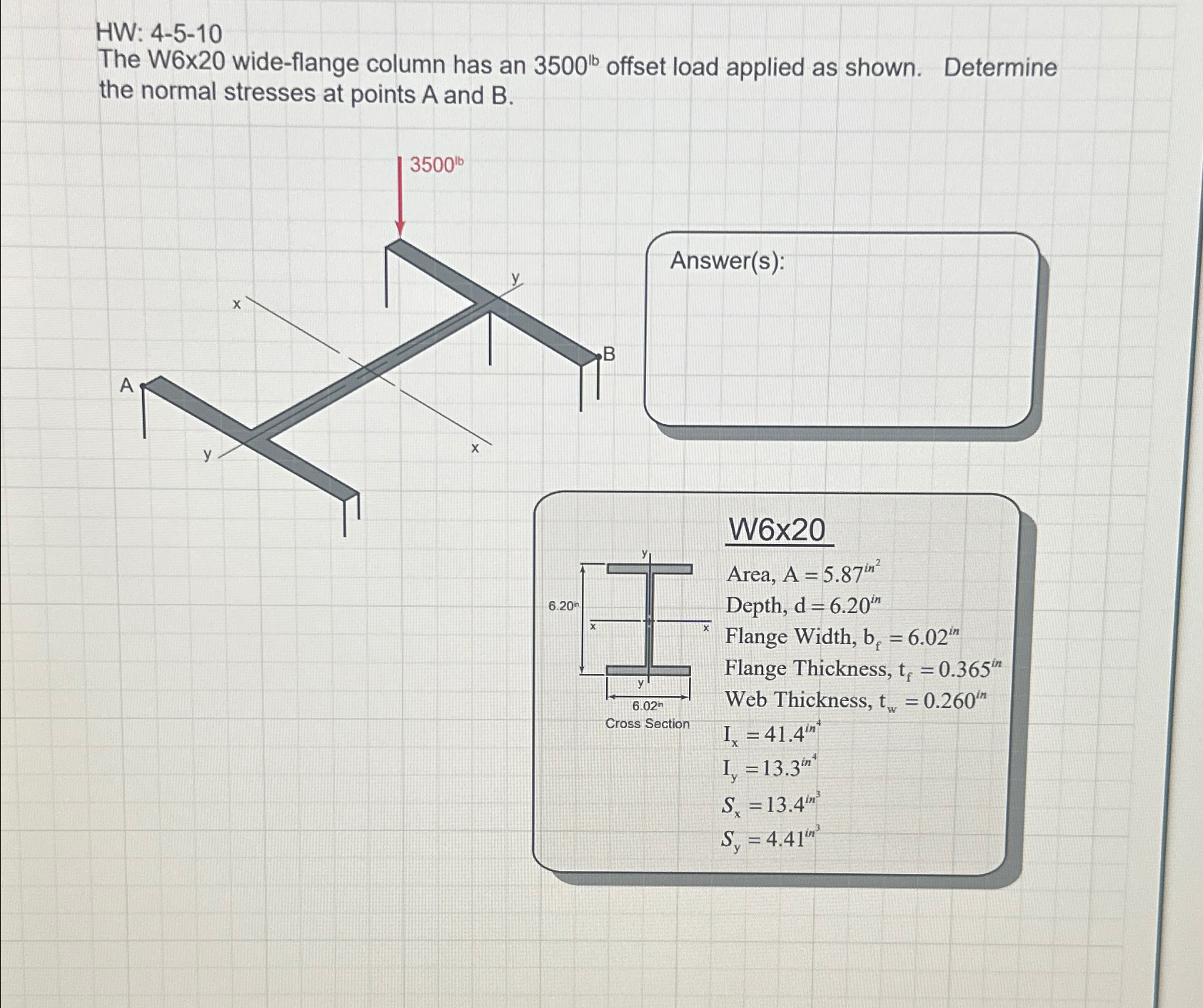 HW: 4 - 5 - 1 0 The W 6 x 2 0 wide - flange