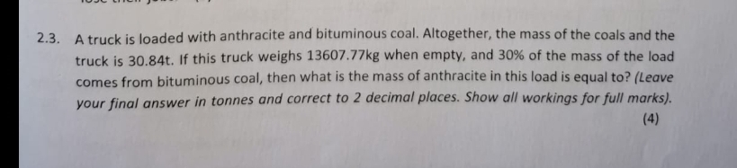 2 . 3 . A truck is loaded with anthracite and