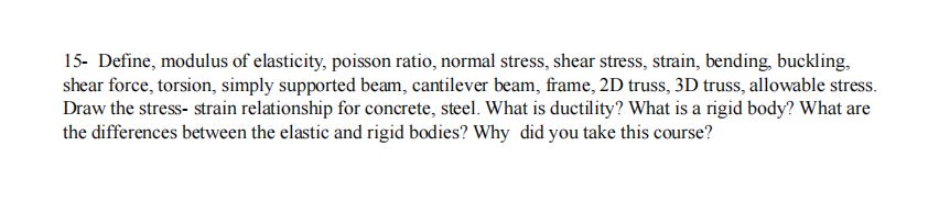 1 5 - Define, modulus of elasticity, poisson