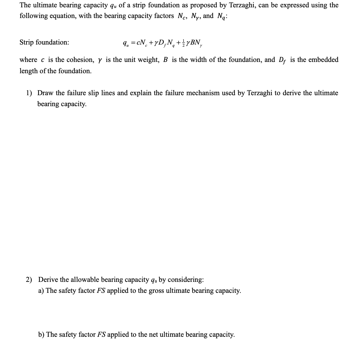 Please answer exercise 1 ) The ultimate bearing