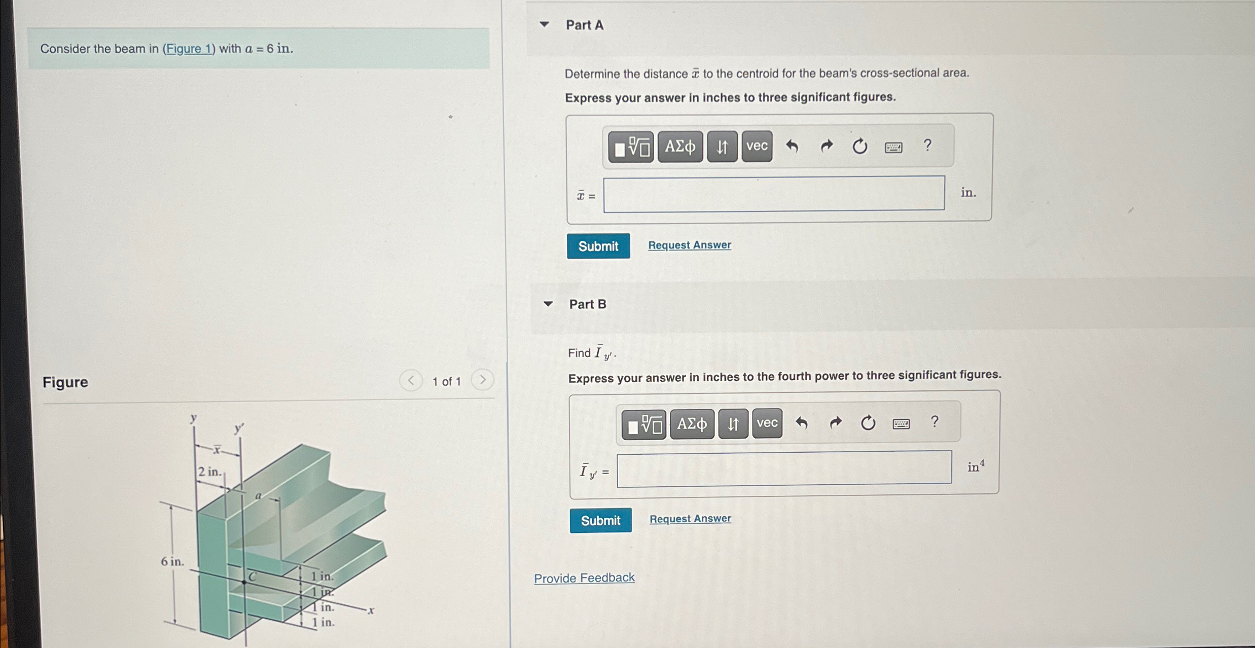Consider the beam in ( Figure 1 ) with a = 6 in .