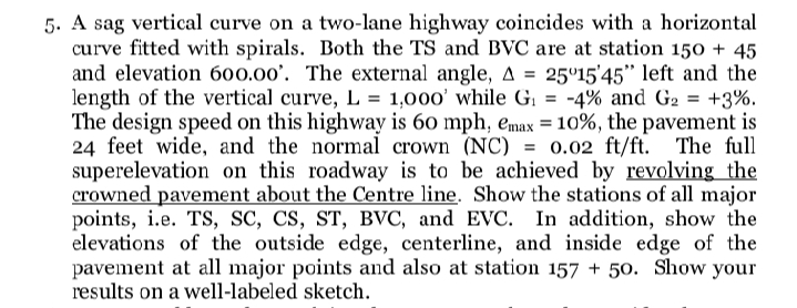 A sag vertical curve on a two - lane highway