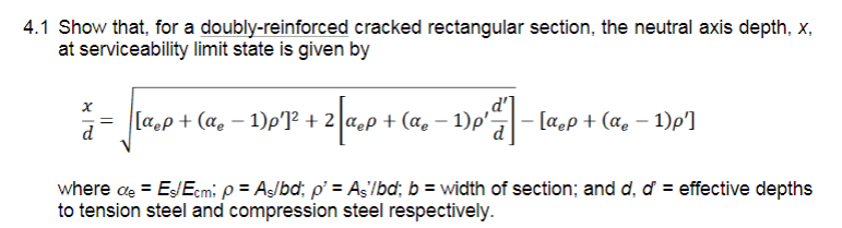 4 . 1 Show that, for a doubly - reinforced