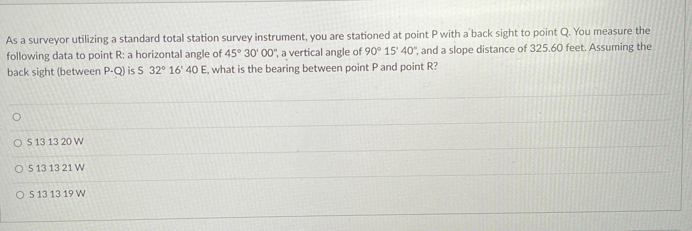 As a surveyor utilizing a standard total station