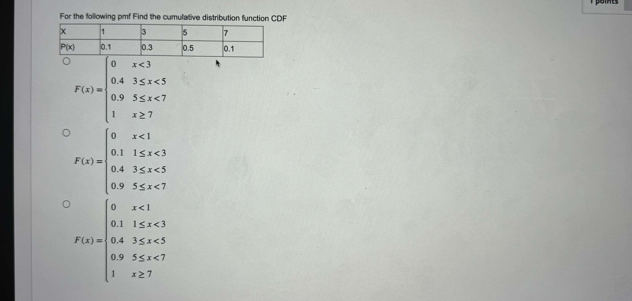 For the following pmf Find the cumulative