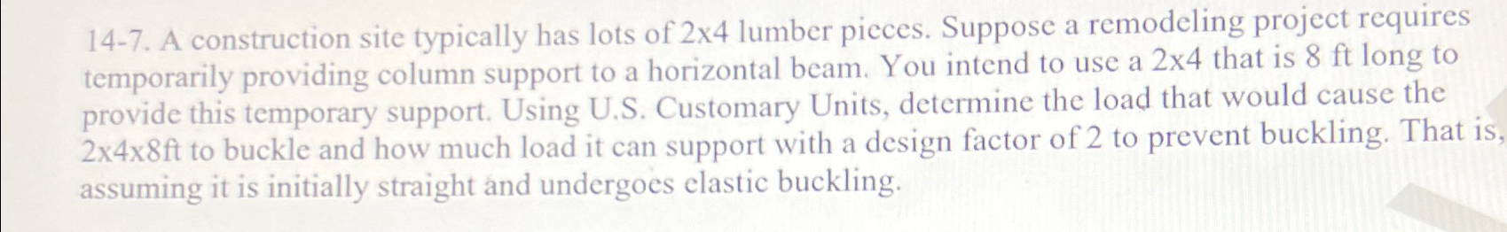 1 4 - 7 . A construction site typically has lots
