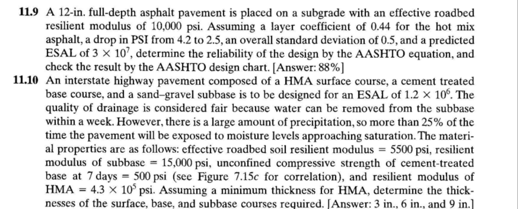 - Problem 1 : A new flexible pavement is to be