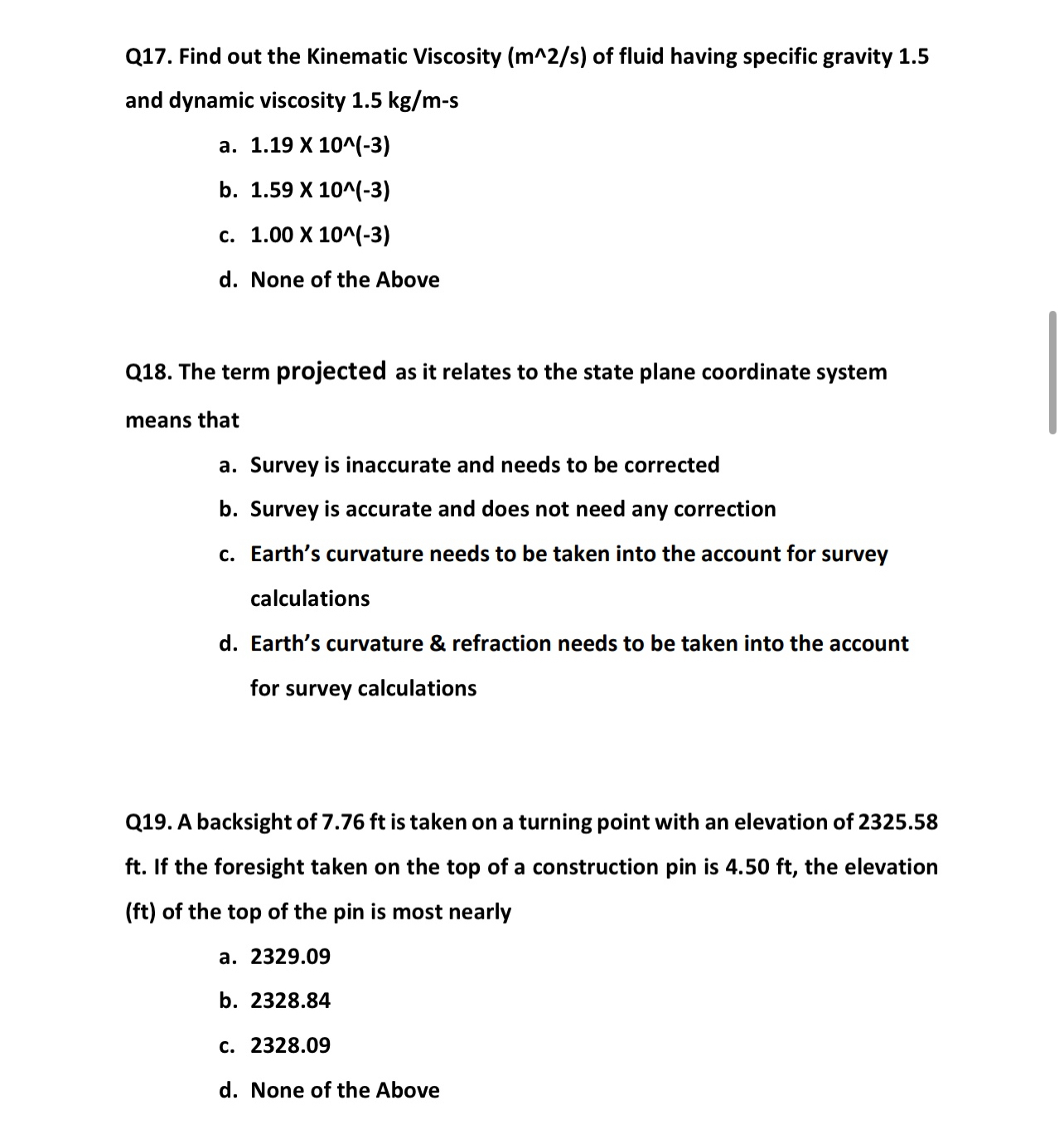 Q 1 7 . Find out the Kinematic Viscosity ( m 2 s