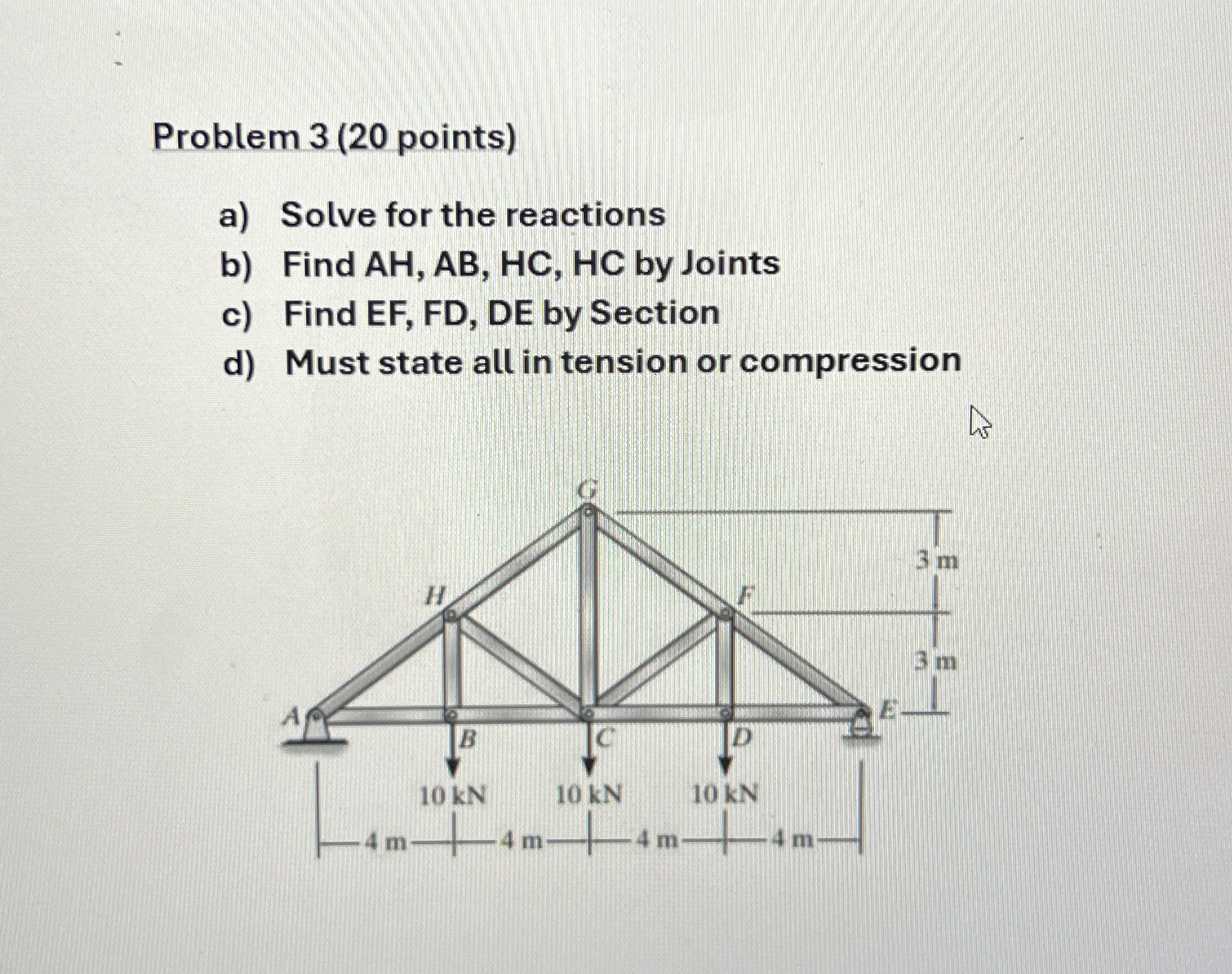 Problem 3 ( 2 0 points ) a ) Solve for the