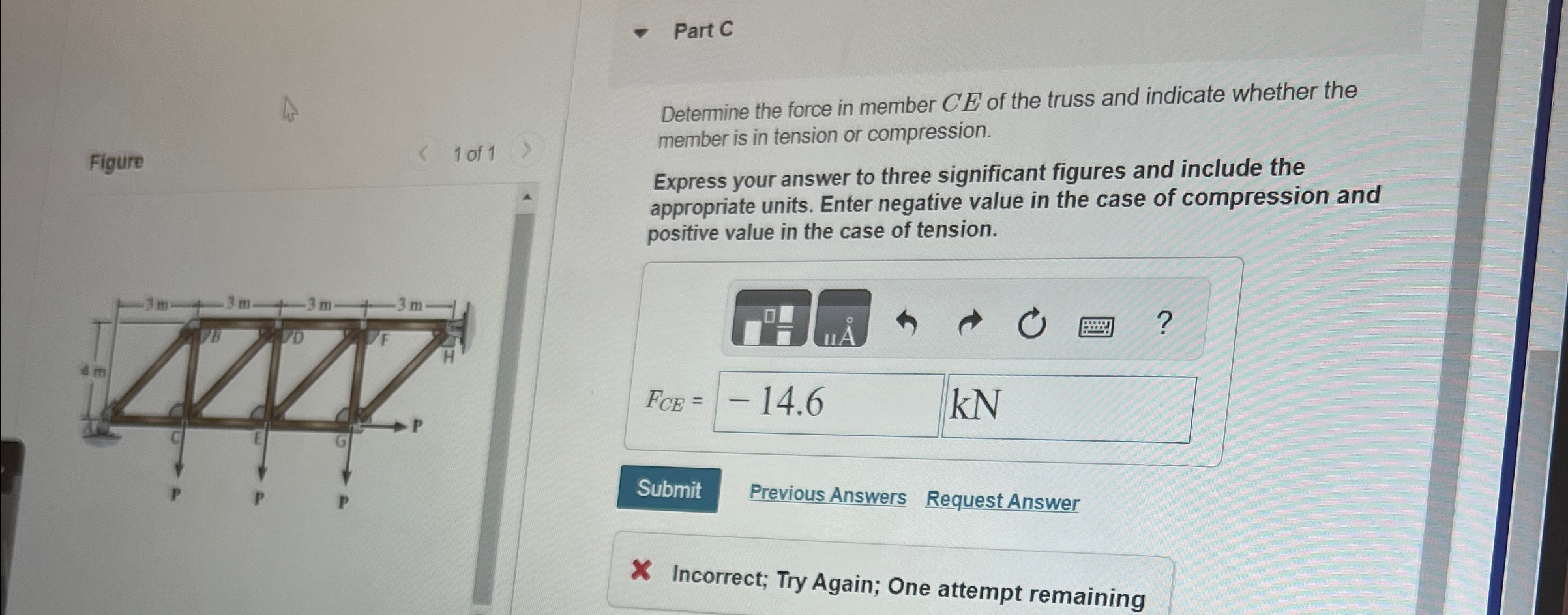 Part C Figure 1 of 1 F C E = Determine the force