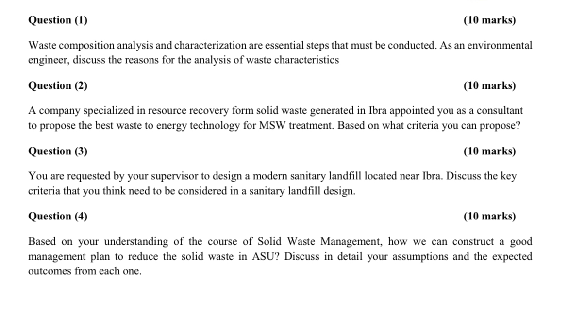 Question ( 1 ) ( 1 0 marks ) Waste composition