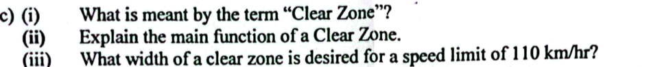 What width of a clear zone is desired for a speed