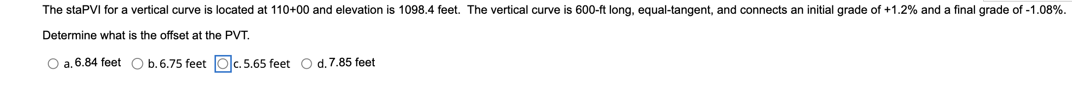 The staPVI for a vertical curve is located at 1 1