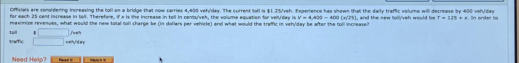 maximize revenues, what would the new total toll