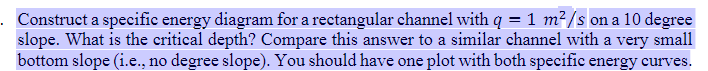 Construct a specific energy diagram for a