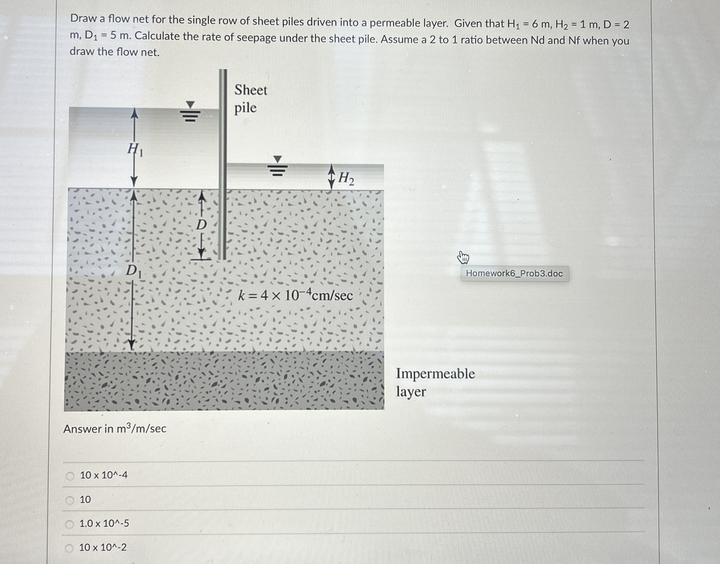 Draw a flow net for the single row of sheet piles