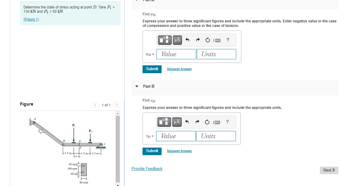 Determine the state of stress acting at point D .
