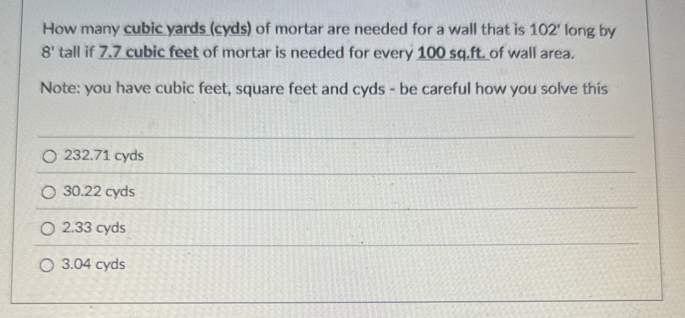 How many cubic yards ( cyds ) of mortar are