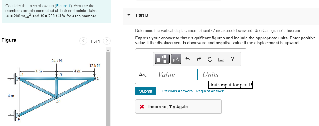 Consider the truss shown in ( Figure 1 ) . Assume