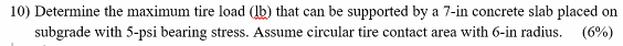 Determine the maximum tire load ( lb ) that can